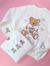 Love You Teddy Bear Sweatshirt