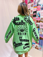 Green Queen Sweatshirt Dress